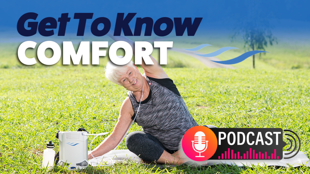 CAIRE Comfort PODCAST OxiMedical Oxygen
