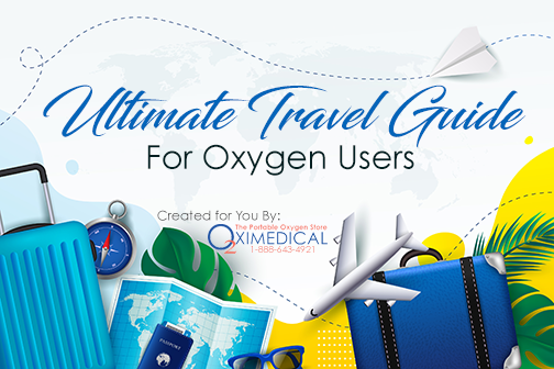 Ultimate Guide to Traveling with Portable Oxygen Concentrators